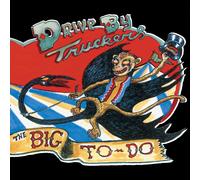 Drive-By Truckers The Big To-Do (CD) (Importación USA)