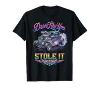 Drive Like You Stole It Hot Rod Personalizado con Calavera y Llamas Camiseta