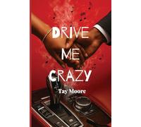 Drive Me Crazy