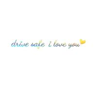 Drive Safe - Adhesivo para espejo retrovisor con texto en inglés "I Love You Drive" de 4.7 pulgadas, impermeable, para espejo retrovisor de coche, decoración interior de automóvil, calcomanías para