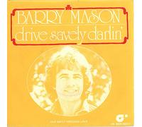 Drive Safely Darlin`/Our Sweet Precious Love (7" Vinyl Single)(1977)(Magnet 5N 006-60017)