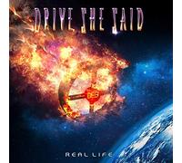 Drive She Said - Real Life