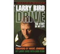 Drive: The Story of My Life