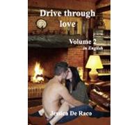 Drive Through Love 2 (ebook)