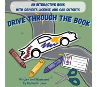 Drive Through the Book: An Interactive Book with Driver's License and Car Cutouts