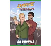 Drive to Feel Alive: Illustrated Cover Edition: 5 (Formula Q)
