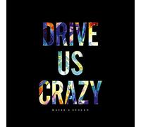 【メーカー特典あり】 DRIVE US CRAZY[Blu-ray付生産限定盤](7タイトル連動購入特典:キャラサイン入り描き下ろしCD7毎収納Box&1月3タイトル連動特典 引換シリアルコード付)