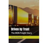 Driven by Trust: The MDN Freight Story
