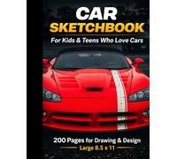 Driven to Create: A Sketchbook for Auto Enthusiasts! 200 Pages of Personalized Creativity! Cool Ideas!: 200 Custom Pages for Art in the Fast Lane! ... by Kate Michelle (Car lovers sketchbooks)