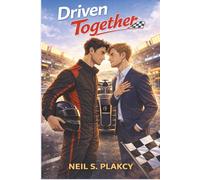 Driven Together: A High-Stakes Formula 1 MM Romance