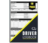 DRIVER LOGBOOK: Daily Driver Logbook - Record Mileage, Hours, Trip Details, Fuel Expenses, and Maintenance Costs | Personal & Commercial / Business Purposes | Compact 6"×9" | 110 Pages