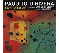 D'rivera Paquito - Brazilian Dreams
