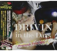 Drivin in the Days Vol.2-Precious Time