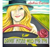 Drivin' Myself Wild for You