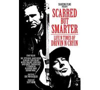 Drivin' N ' Cryin' - Scarred But Smarter [DVD]