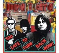 Drivin' N' Cryin' - Too Late To Turn Back Now [Vinilo]