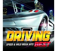 DRIVING BEST -SPEED & WILD MEGA HITS-