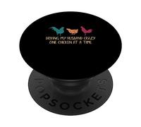 Driving My Husband Crazy One Chicken at a Time Funny Chicken PopSockets PopGrip Adhesivo