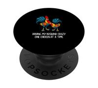 Driving My Husband Crazy One Chicken at a Time Funny Chicken PopSockets PopGrip Adhesivo