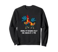 Driving My Husband Crazy One Chicken at a Time Funny Chicken Sudadera