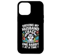 Driving My Husband Crazy One Rabbit At A Time Funny Carcasa para iPhone 12 Pro MAX