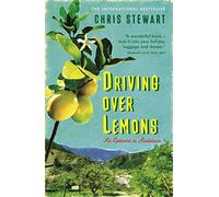 Driving Over Lemons: An Optimist in Andalucia (The Lemons Trilogy) [Idioma Inglés]