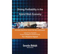 Driving Profitability in the Hybrid Work Economy