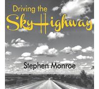 Driving the Sky Highway