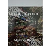 Drivin'N'Cryin - Mystery Road