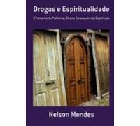 Drogas E Espiritualidade (ebook)