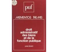 Droit Administratif Des Biens Et De La Fonction Publique (ebook)