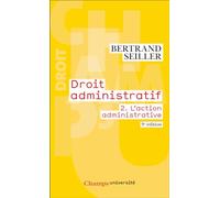 Droit administratif: Tome 2, L'action administrative