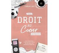 Droit au Coeur: Tome 1, Maximiliano