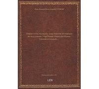 [Droit civil français : liquidation et partage de succession / par Pierre-François-Henri-Léopold Con