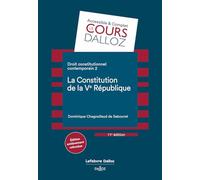 Droit constitutionnel contemporain: Tome 2, La constitution de la Ve République
