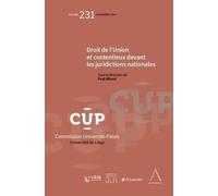 Droit de l’Union et contentieux devant les juridictions nationales: 231