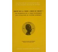 Droit De La Crise Crise Du Droit ? (ebook)