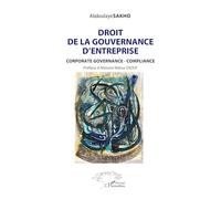 Droit de la gouvernance d’entreprise: Corporate Governance- Compliance