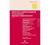 Droit de la responsabilité et des contrats: Régimes d'indemnisation