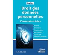 Droit des données personnelles: L'essentiel en fiches