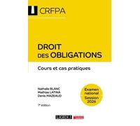 Droit des obligations: Cours et cas pratiques
