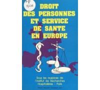 Droit Des Personnes Et Service De Santé En Europe (ebook)
