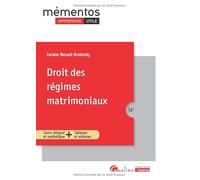 Droit des régimes matrimoniaux: Cours intégral et synthétique ; Outils pédagogiques ; Apprendre plus facilement, plus rapidement, et utile !