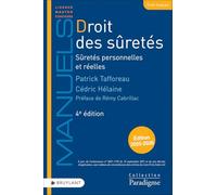 Droit des sûretés: Sûretés personnelles et réelles