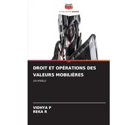 Droit Et Opérations Des Valeurs Mobilières: UN APERÇU