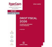 Droit fiscal: Fiscalité des particuliers et des entreprises