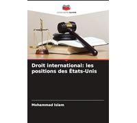 Droit international: les positions des États-Unis