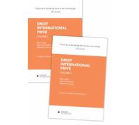 Droit international privé: 2 volumes