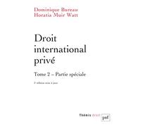 Droit international privé: Tome 2, Partie spéciale
