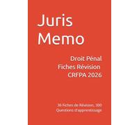 Droit Pénal - CRFPA: 36 Fiches de Révision, 300 Questions d'apprentissage (Fiches révision CRFPA 2026)